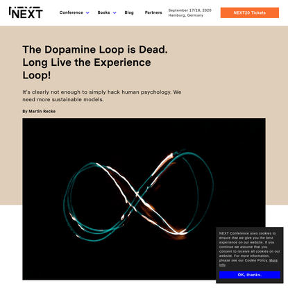 The Dopamine Loop is Dead. Long Live the Experience Loop! | NEXT Conference