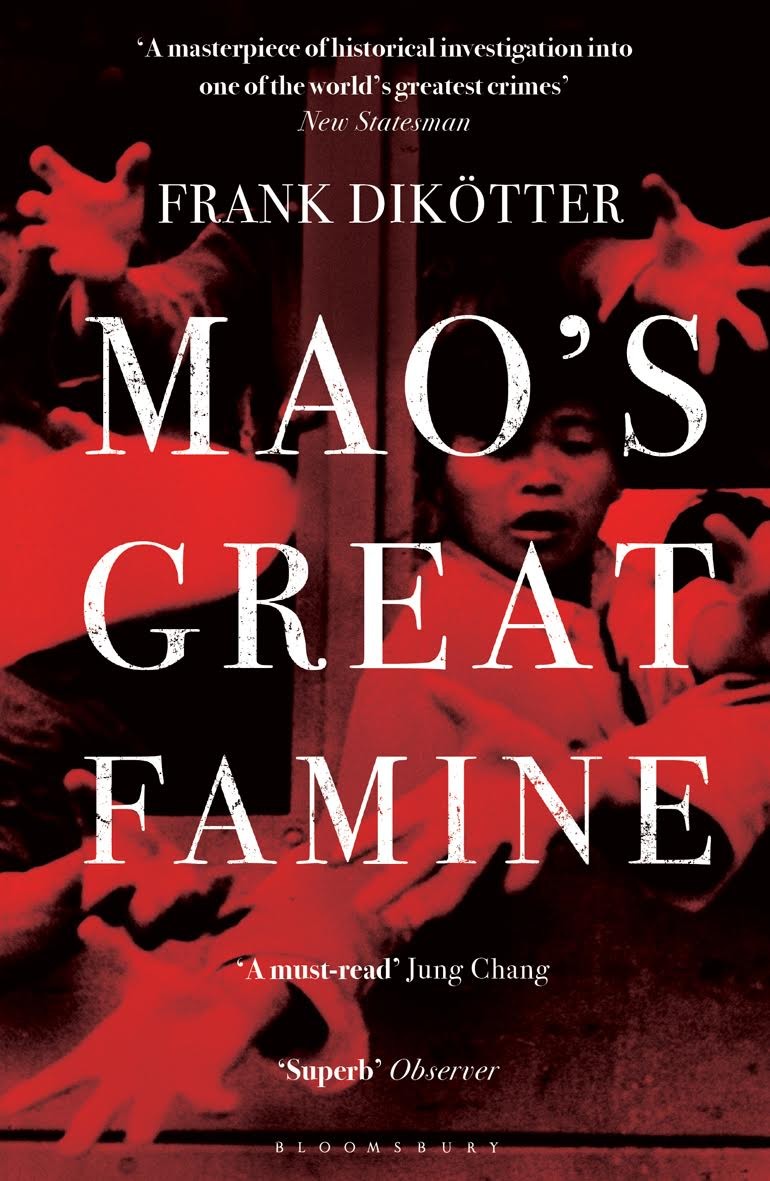 Mao's Great Famine by Frank Dikotter