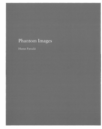 Harun Farocki, Phantom Images, 2003