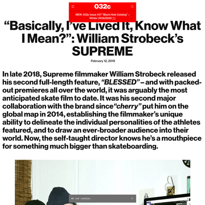 "Basically, I've Lived It, Know What I Mean?": William Strobeck's SUPREME - 032c