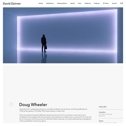 Doug Wheeler | David Zwirner