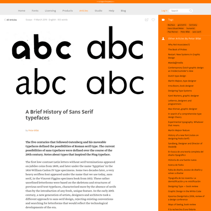 Typotheque: A Brief History of Sans Serif typefaces by Peter Biľak