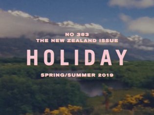 Holiday Magazine No 383 The New Zealand Issue SS 2019 - Lachlan Bailey