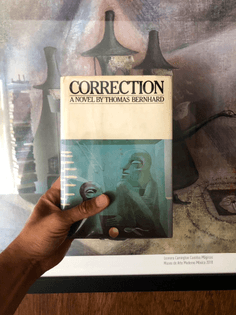 Correction is a novel by Thomas Bernhard, originally published in German in 1975, and first published in English translation in 1979 by Alfred A. Knopf.