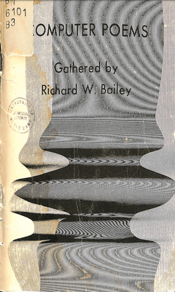 bailey_richard_w_ed_computer_poems_1973.pdf