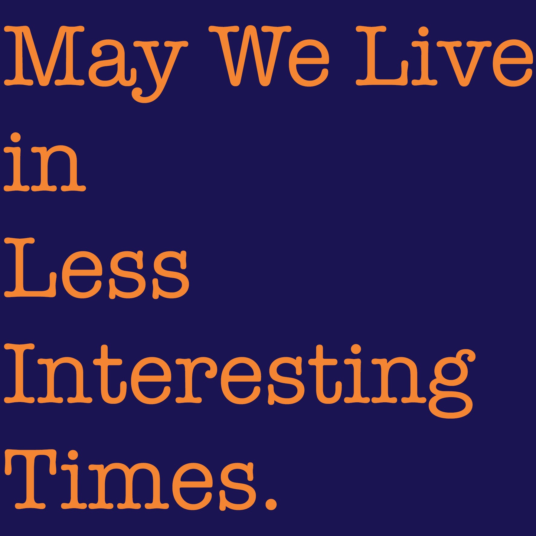 Less interesting