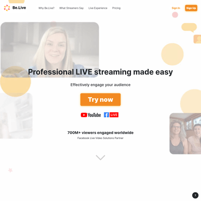 Be.Live - A new way for Live Streaming