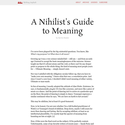 A Nihilist's Guide to Meaning | Melting Asphalt