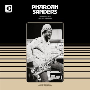 Live in Paris (1975), by Pharoah Sanders