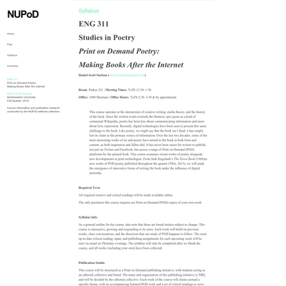 Northwestern ENG311: Print on Demand Poetry: Making Books After the Internet