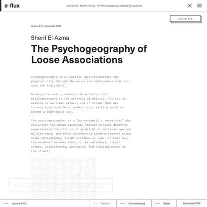 The Psychogeography of Loose Associations - Journal #10 November 2009 - e-flux