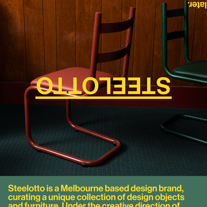Steelotto - Radical Design, Australian Steel - Steelotto