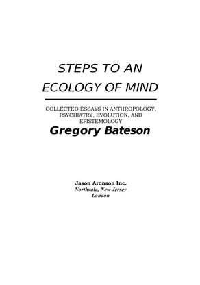 1972.-gregory-bateson-steps-to-an-ecology-of-mind.pdf