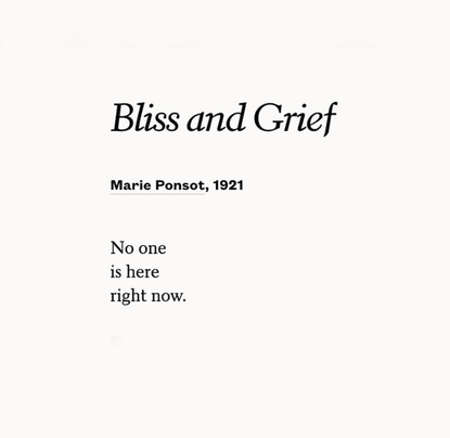 Bliss and Grief, by Marie Ponsot