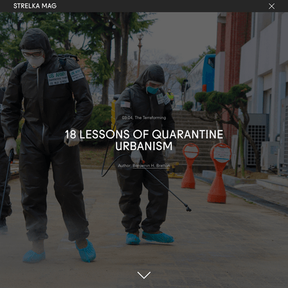 18 Lessons of Quarantine Urbanism