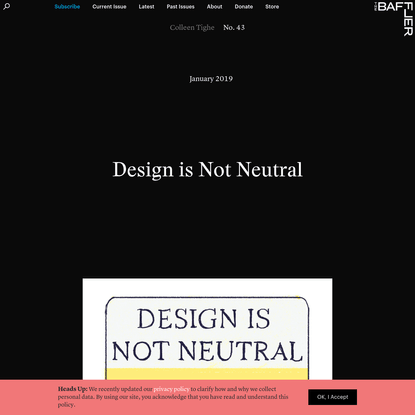 Design is Not Neutral
