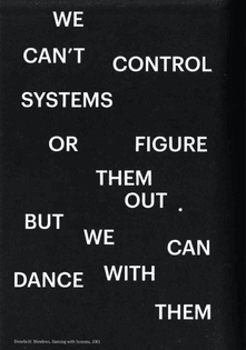 Donella H. Meadows, Dancing with systems, 2001