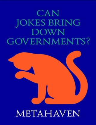 Metahaven-Can-Jokes-Bring-Down-Governments.pdf