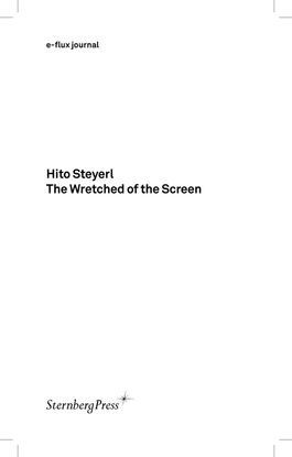 Hito Steyerl, The Wretched of the Screen