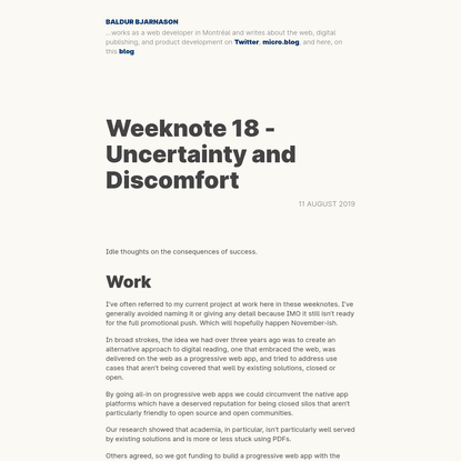 Weeknote 18 - Uncertainty and Discomfort