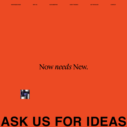 Introducing Now needs New