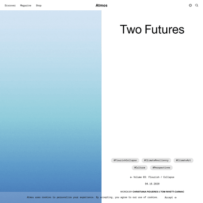 Two Futures | Atmos
