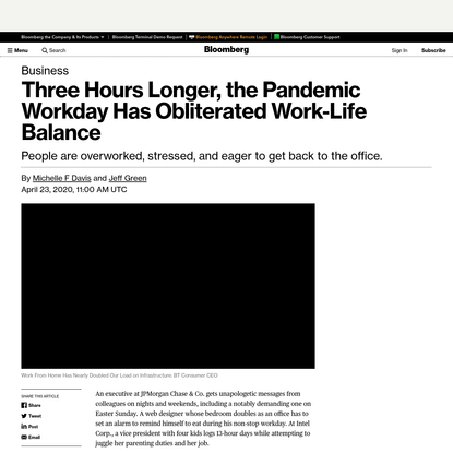 Three hours longer, the pandemic workday has obliterated work-life balance - Bloomberg