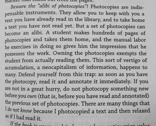 “There are many things I do not know because I photocopied a text and then relaxed as if I had read it” (Eco 1977)