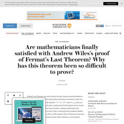 Are mathematicians finally satisfied with Andrew Wiles's proof of Fermat's Last Theorem? Why has this theorem been so diffic...