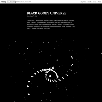 Black Gooey Universe