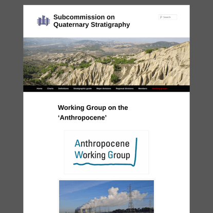 Working Group on the ‘Anthropocene’ | Subcommission on Quaternary Stratigraphy