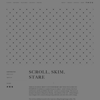Scroll, Skim, Stare - The White Review