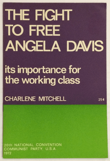 The fight to free Angela Davis; its importance for the working class