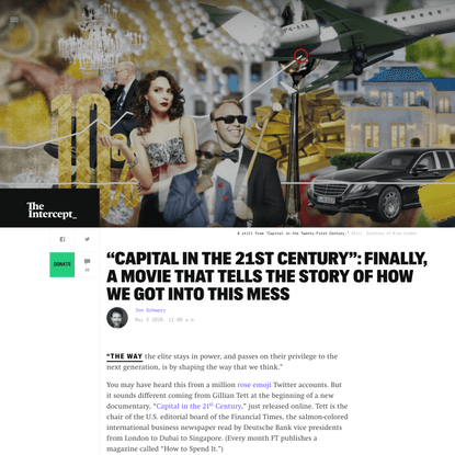 “Capital in the 21st Century”: Finally, a Movie That Tells the Story of How We Got Into This Mess