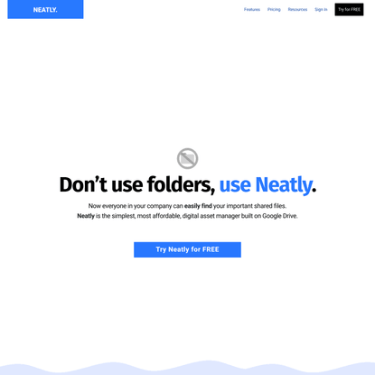 Digital Asset Manager for Google Drive - Neatly.