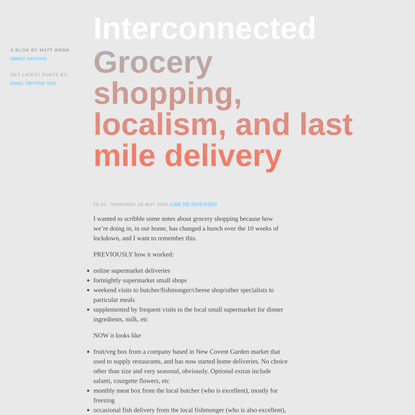 Grocery shopping, localism, and last mile delivery (Interconnected)