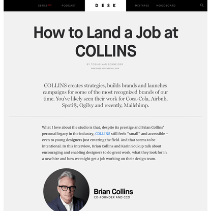 How to Land a Job at COLLINS - DESK Magazine
