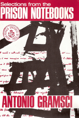 antonio-gramsci-quintin-hoare-geoffrey-nowell-smith-selections-from-the-prison-notebooks-1971-international-publishers-co-li...