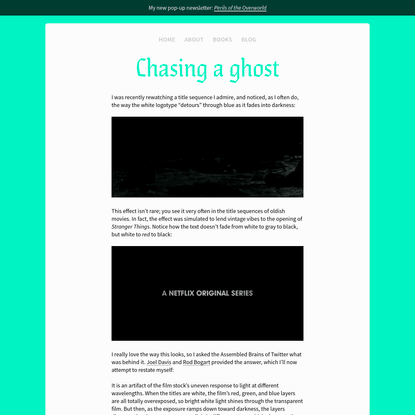 Chasing a ghost