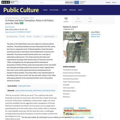 To Protect and Serve Themselves | Public Culture | Duke University Press