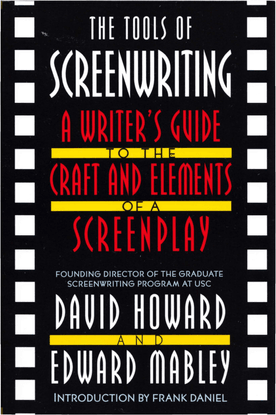 the-tools-of-screenwriting-a-writer_s-guide-to-the-craft-and-elements-of-a-screenplay-david-howard-and-edward-mabley-1993-.pdf