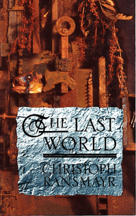 The Last World book cover by Russell Mills
