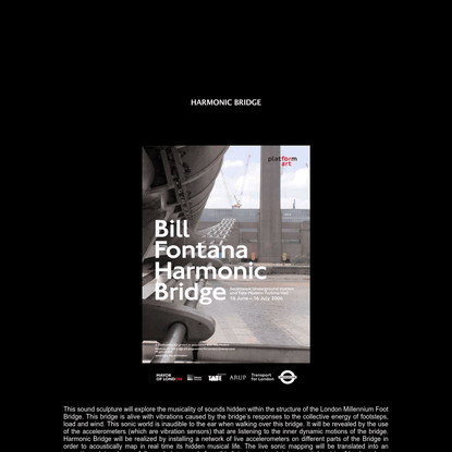 Harmonic Bridge by Bill Fontana