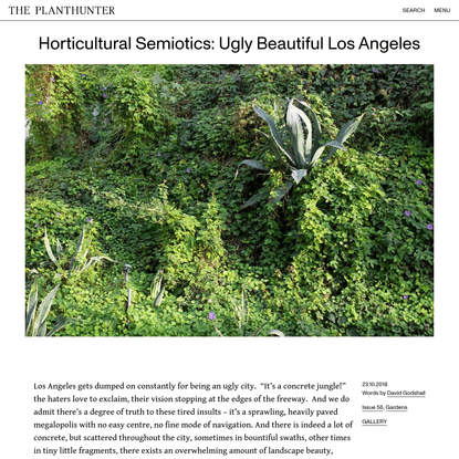 Horticultural Semiotics: Ugly Beautiful Los Angeles - The Planthunter