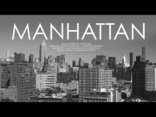 Manhattan - Rhapsody in Blue by George Gershwin