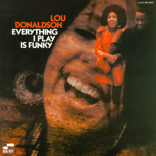 lou-donaldson-everything-i-play-is-funky-front.jpg