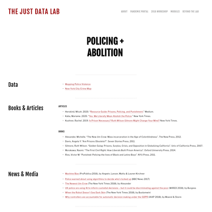Policing + Abolition - The JUST DATA Lab