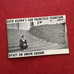 The 1973 booklet documenting Ruth Asawa's San Francisco Fountain, the beloved and elaborately detailed bronze sculpture comp...