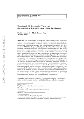 Decolonial AI: Decolonial Theory as Sociotechnical Foresight in Artificial Intelligence - Shakir Mohamed, Marie-Therese Png, William Isaac