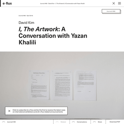 I, The Artwork: A Conversation with Yazan Khalili